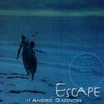 앙드레가뇽 - escape