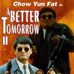 (英雄本色 ii / a <b>better</b> tomorrow ii, 1987)