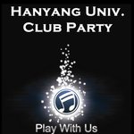 2010 한양대 신개념 대학클럽파티 [play with <b>us</b>]