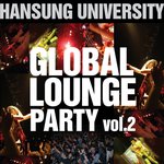 global lounge <b>party</b> vol.2