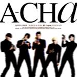 ★★★★슈퍼주니어a-cha음원공개★★★★
