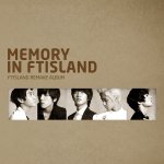 ★★ 다섯개의 <b>보물섬</b>, ftisland 티져공개 ★★