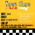 B.F.C Town Show <b>Vol</b>.1 , 노원 청소년 수련관 P...