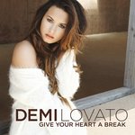 demi lovato - <b>give</b> your heart a break