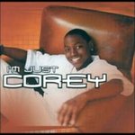 The First Time - Corey [I'm Just Corey]