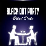 [꼭봐주세요] black out <b>party</b>!  어바웃타임의 로망은...