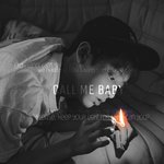 [EXO] 박찬열 call me <b>baby</b>