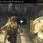 라스트 오브 어스 (THE LAST OF <b>US</b>) Story.10 