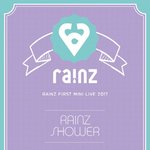 오늘 저녁 티켓 <b>오픈</b>하는 'RAINZ SHOWER'