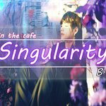 [<b>BTS</b>] Singularity는 근데 솔직히 피아노 버전이 더...