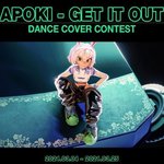 [EDM] APOKI, 'GET IT <b>OUT</b>' 댄스 커버 컨테스트...