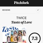 와 트와이스 <b>피치포크</b> 7.3받음