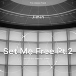 지민이 선공개곡 Set <b>Me</b> Free 포스터 떳다
