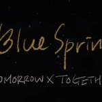 [모두드루와] 헐. 블루스프링 공식 떴다.. 투바투 새로운 노래