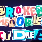 [NCT드림] 브로큰 <b>멜로</b>디즈 제목부터