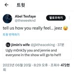 짹에 아미가 제니 욕했는데 더 위켄드가 인용 <b>달음</b> ㅋㅋ