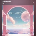 신곡추천) <b>선율</b> - Dreamy Ocean