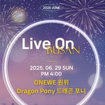 원위X드래곤<b>포니</b>, ‘LIVE ON 부산’으로 만난다…6월 개최
